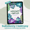Sukulenty – vademecum domowego ogrodnika e-book